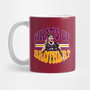 Brisbane Broncos - Reece Walsh - WHAT'S UP BROTHER? Mug